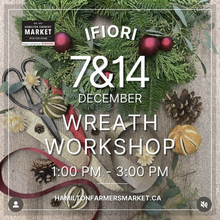 OFF-SITE Holiday Wreath Workshop (Hamilton Farmer’s Market)